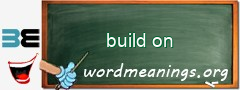 WordMeaning blackboard for build on